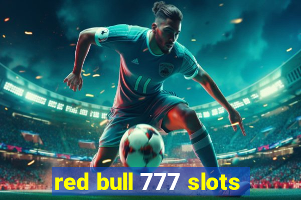 red bull 777 slots